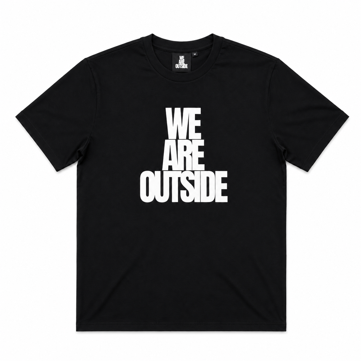 We Outside T-Shirt